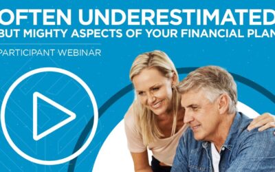 Often Underestimated but Mighty Aspects of Your Financial Plan
